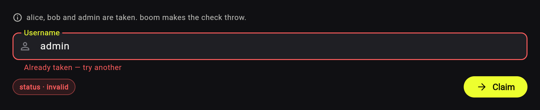 A username field rejected by a server-side check, with the form status pill reading invalid